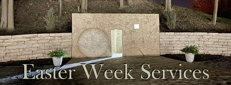 Easter Week Services